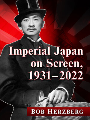 cover image of Imperial Japan on Screen, 1931-2022